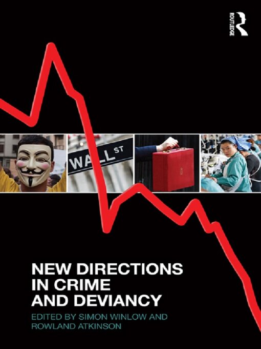 Title details for New Directions in Crime and Deviancy by Simon Winlow - Wait list